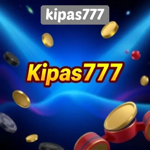 Kipas777 Sebagai Platform Game Terpercaya di Indonesia